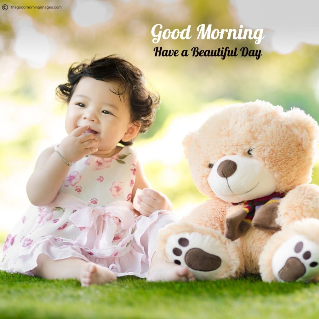 good morning have a nice day images with baby