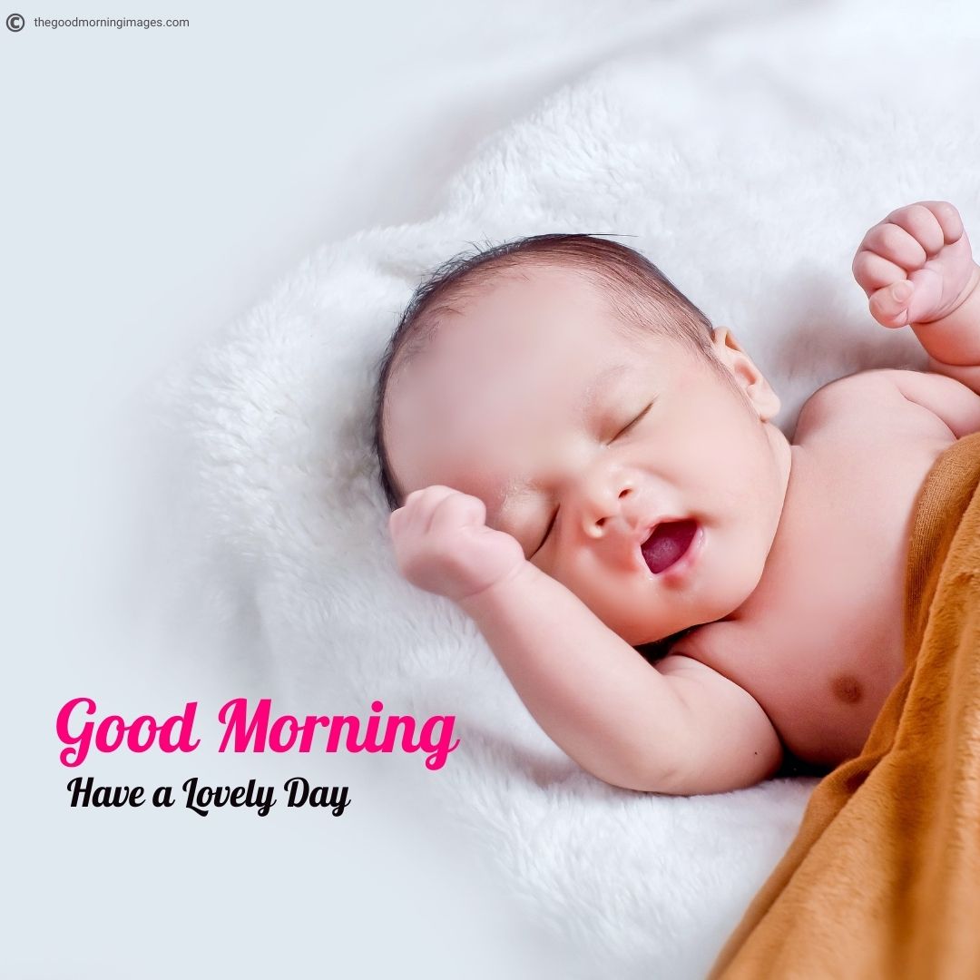 Download 70+ (Cute) Good Morning Baby Images