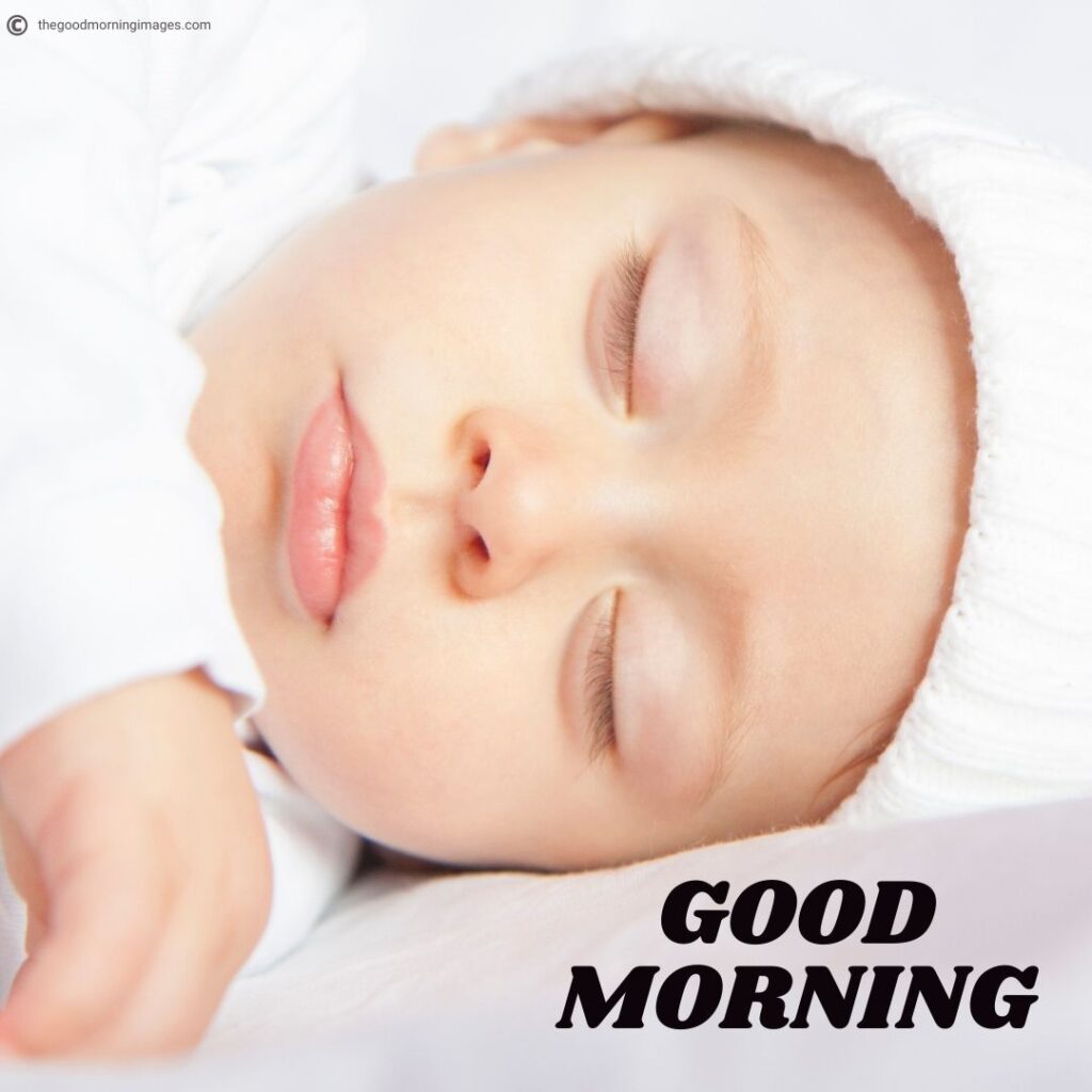 Good Morning Baby Images sleeping