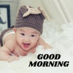 70+ (CUTE) Good Morning Baby Images [Boys & Girls 2024]