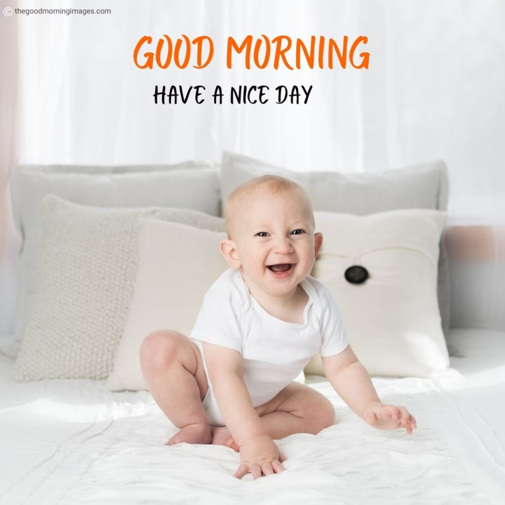 Good Morning funny baby images smiling