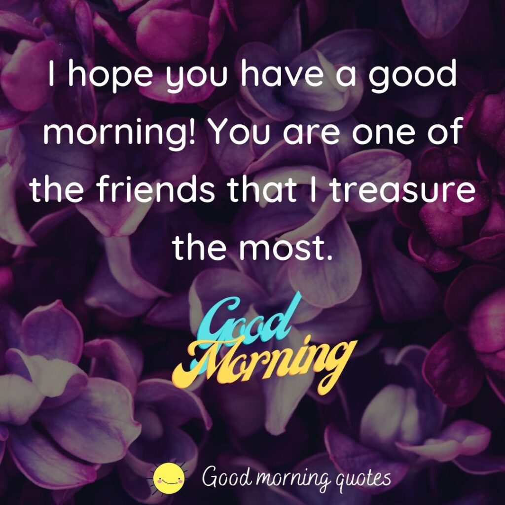Morning to you