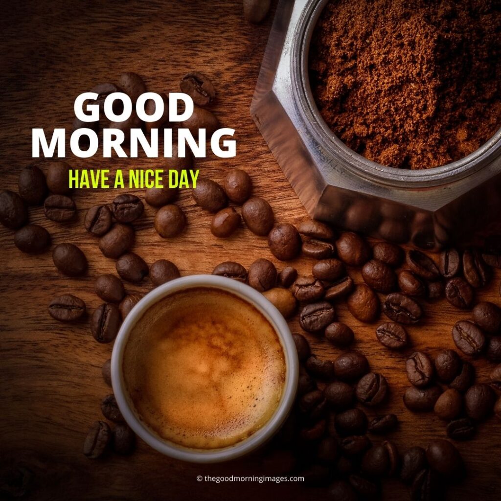 99+ Best Good Morning Coffee Images [New 2023]