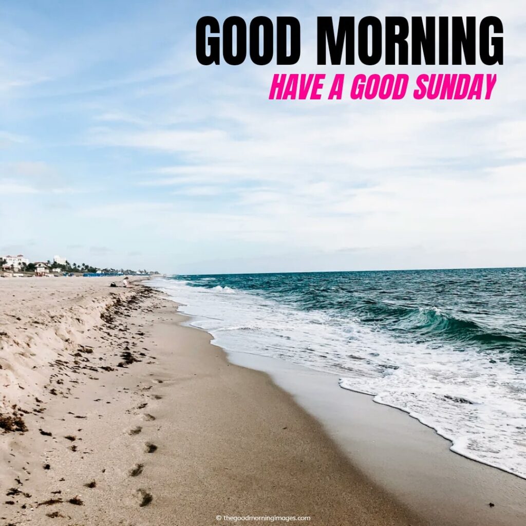 sunday good morning beach images