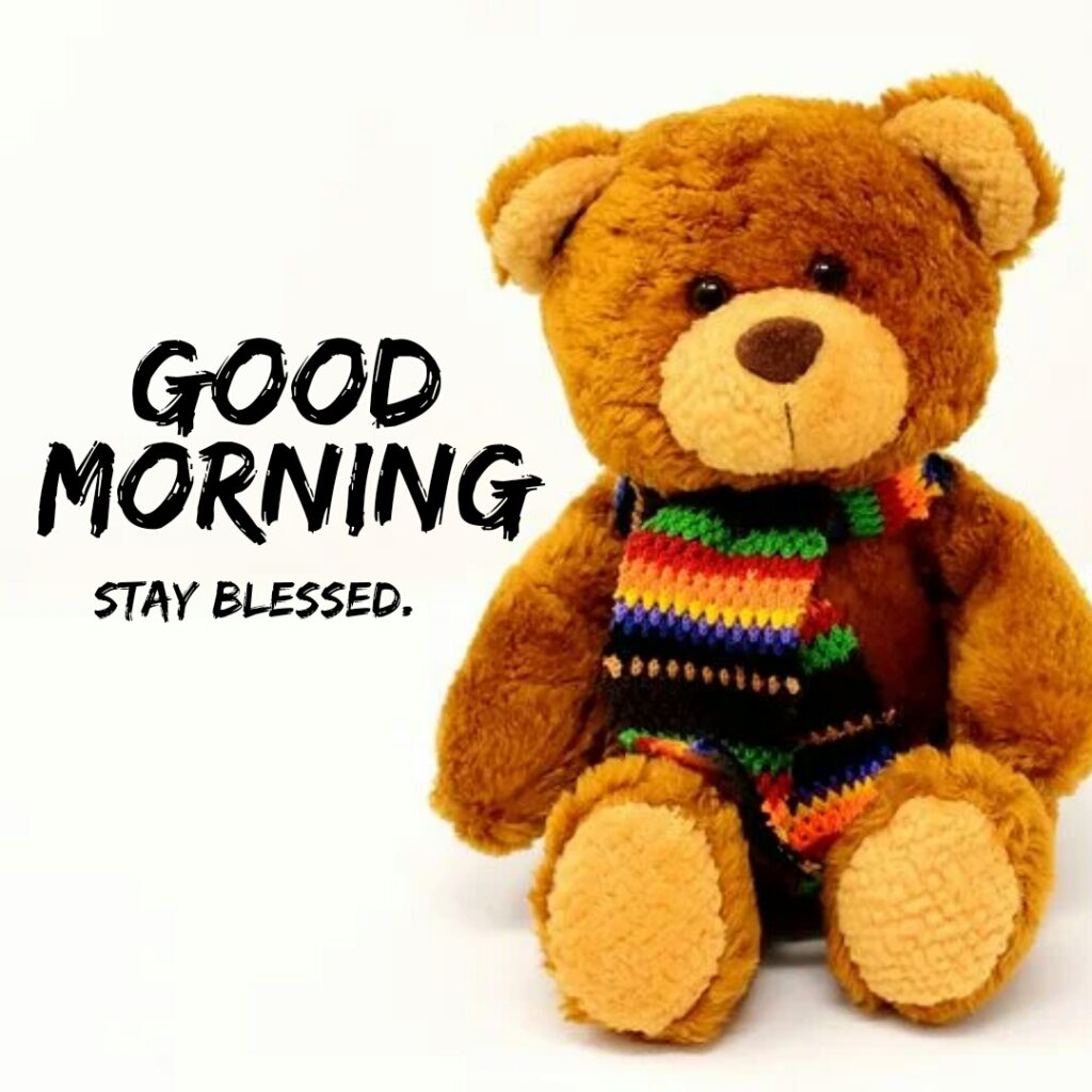 120+ Sweet Good Morning Teddy Bear Images A To Z