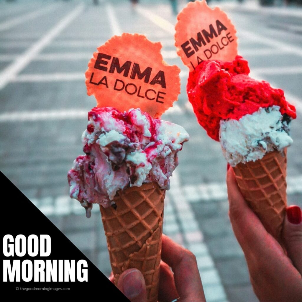 good morning love ice cream images