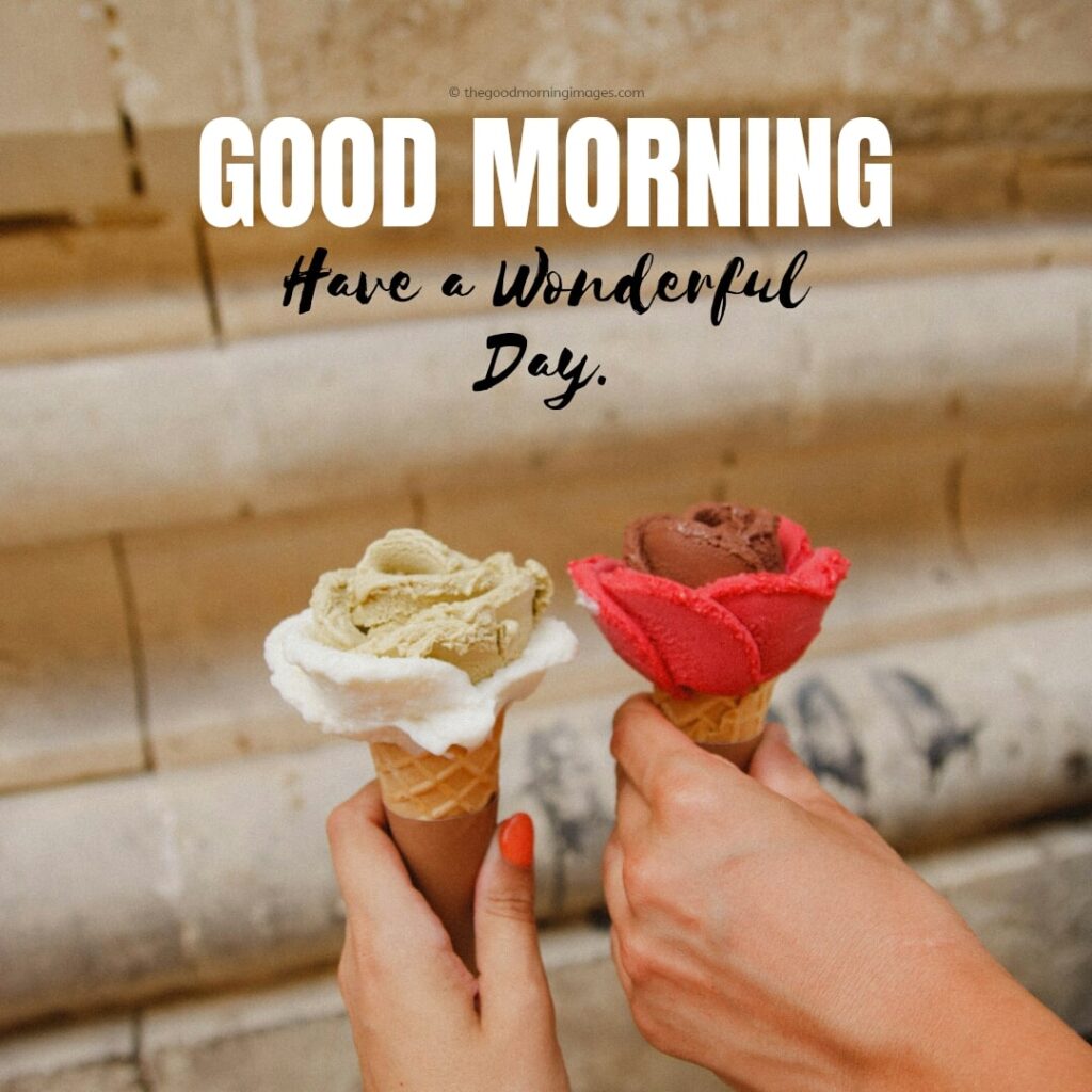 ice cream good morning images