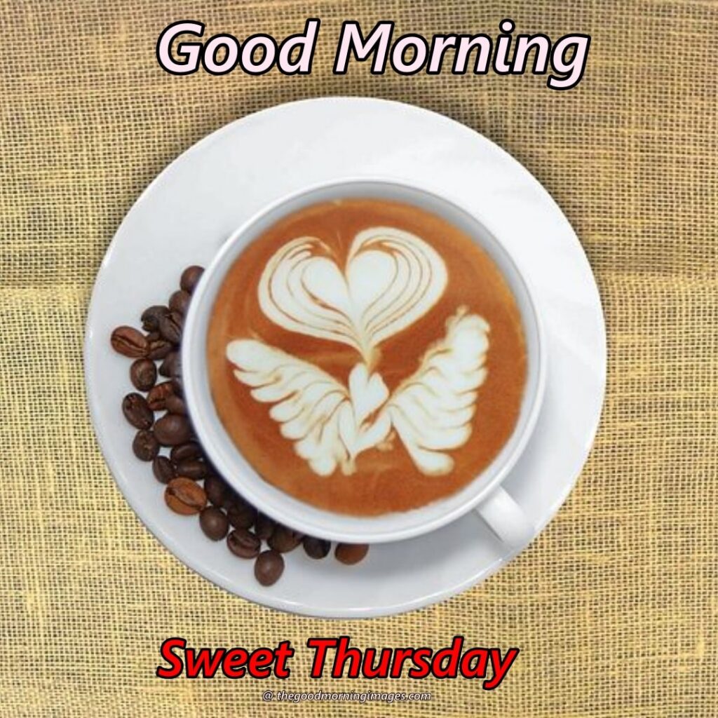 good morning Thursday coffee images