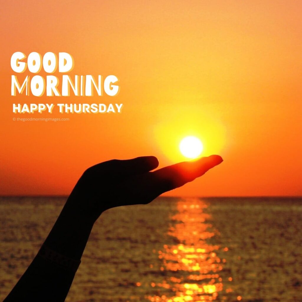 Good Morning Thursday sun images