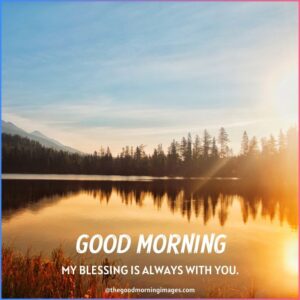 Best Good Morning Blessings Images With Quotes & Wishes