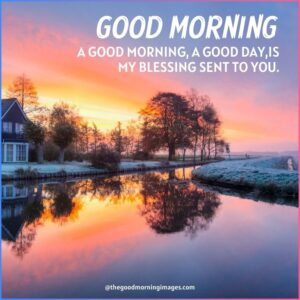 Best Good Morning Blessings Images With Quotes & Wishes