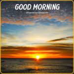 50+ [BEST] Good Morning Sunrise Images, Photos & Pics