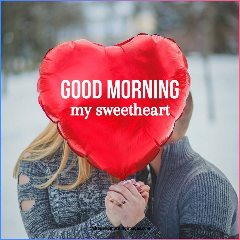 50+ Lovable Good Morning Sweetheart Images