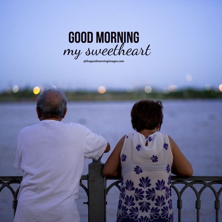 good morning sweetheart old couple images