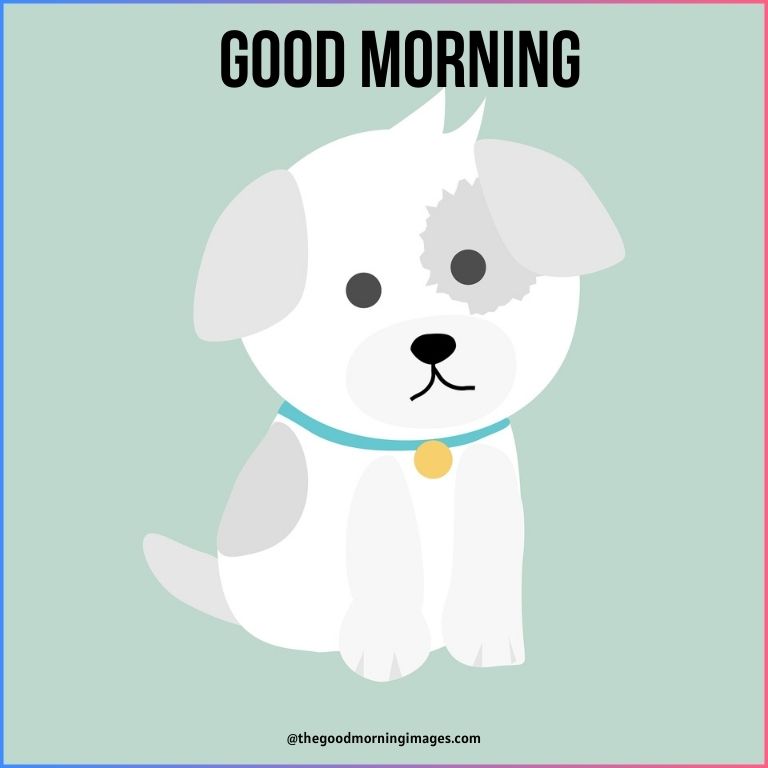 good morning cartoon dog