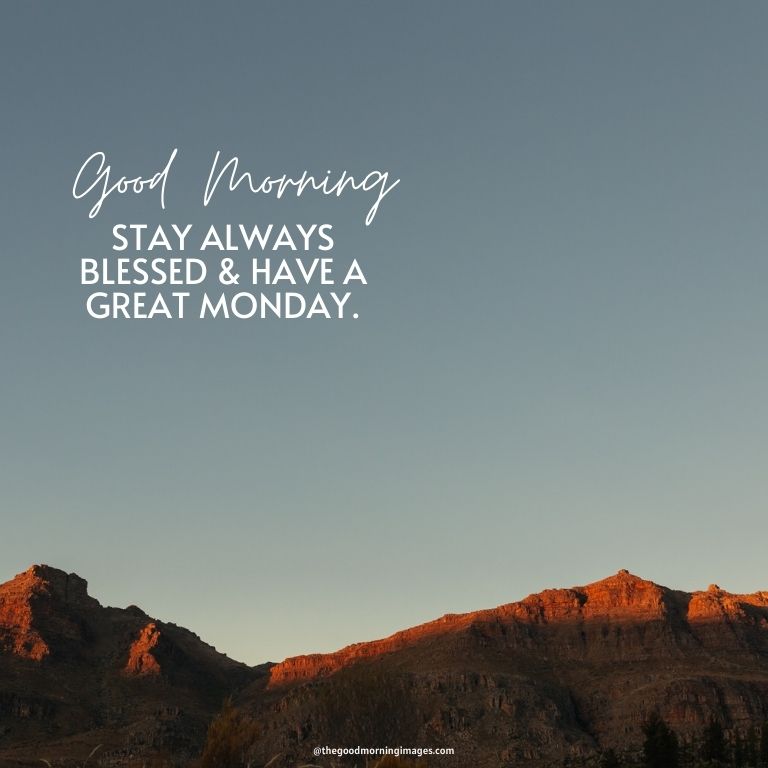Good Morning Monday wishes