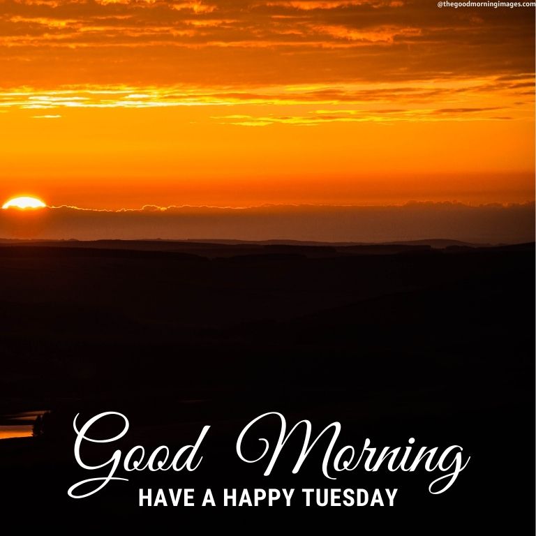 Good Morning Tuesday Images