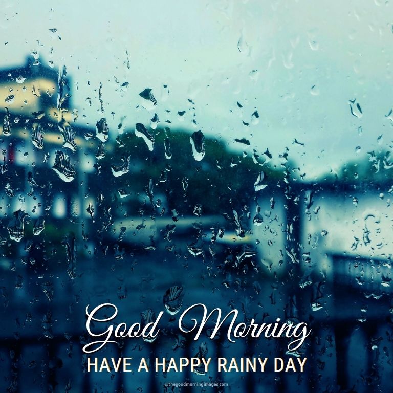 Rainy Good Morning Photos