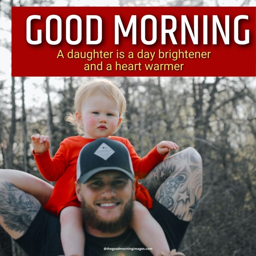 good morning daughter images from father