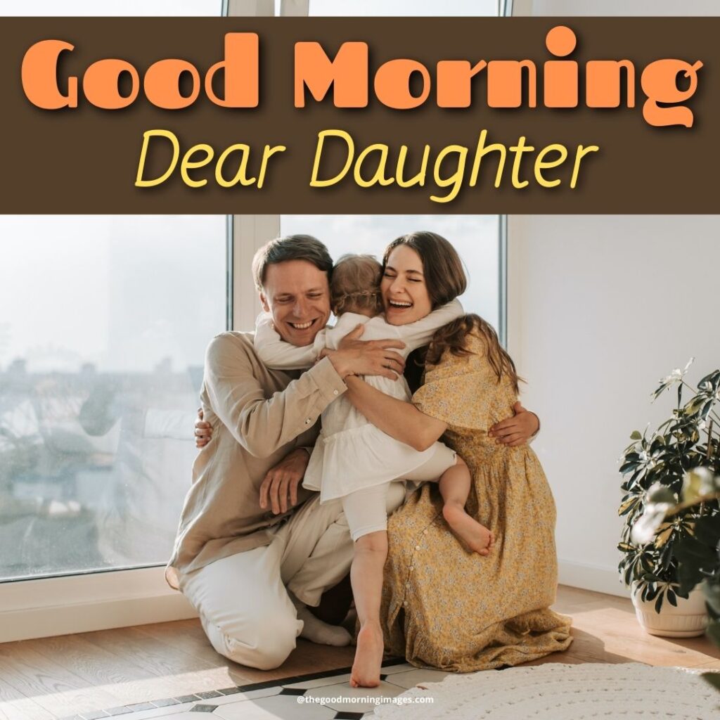good morning daughter wishes
