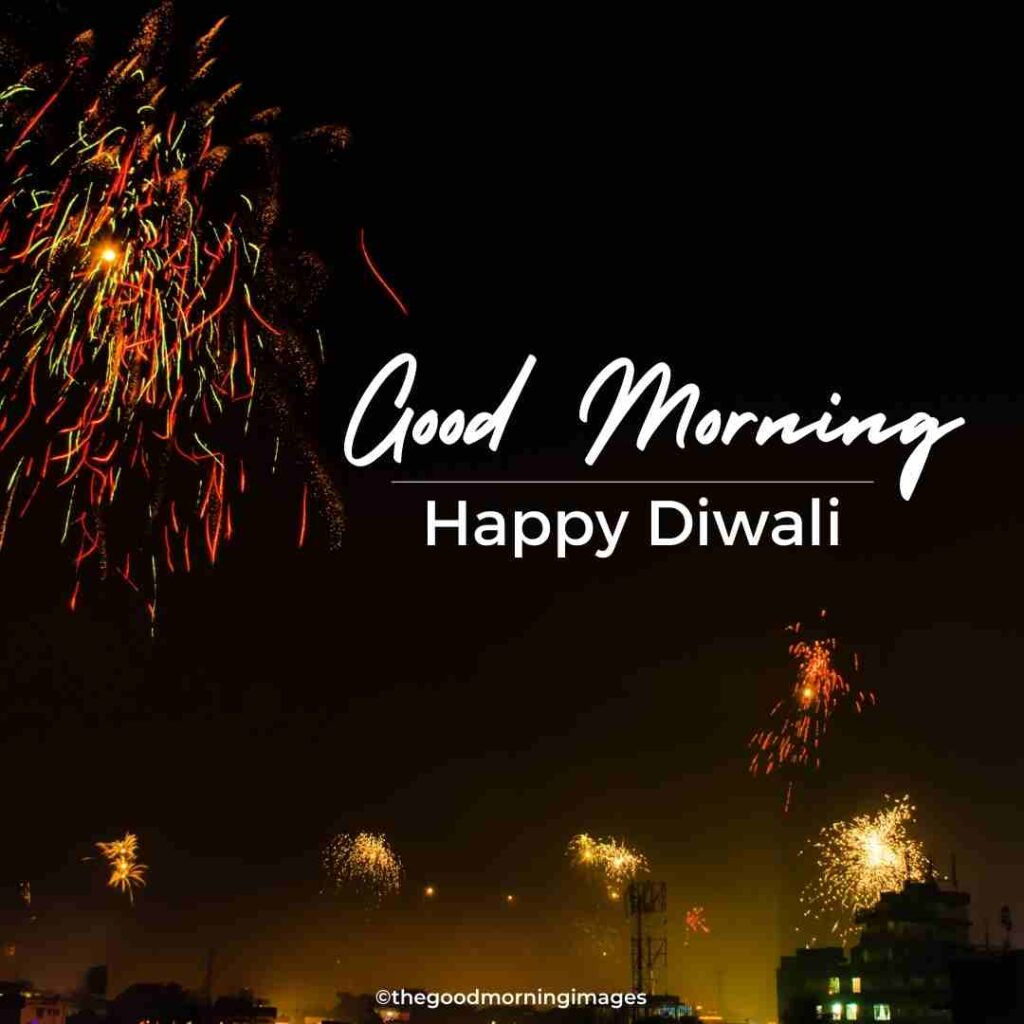good morning Diwali images