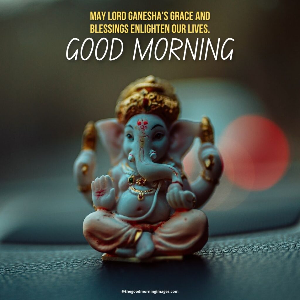 good morning ganesh wishes
