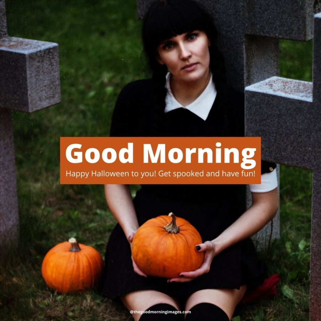 Good Morning Halloween