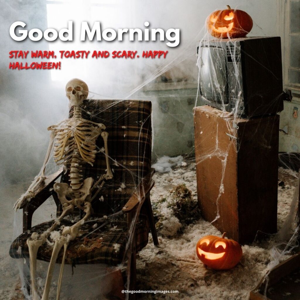 Good Morning Halloween