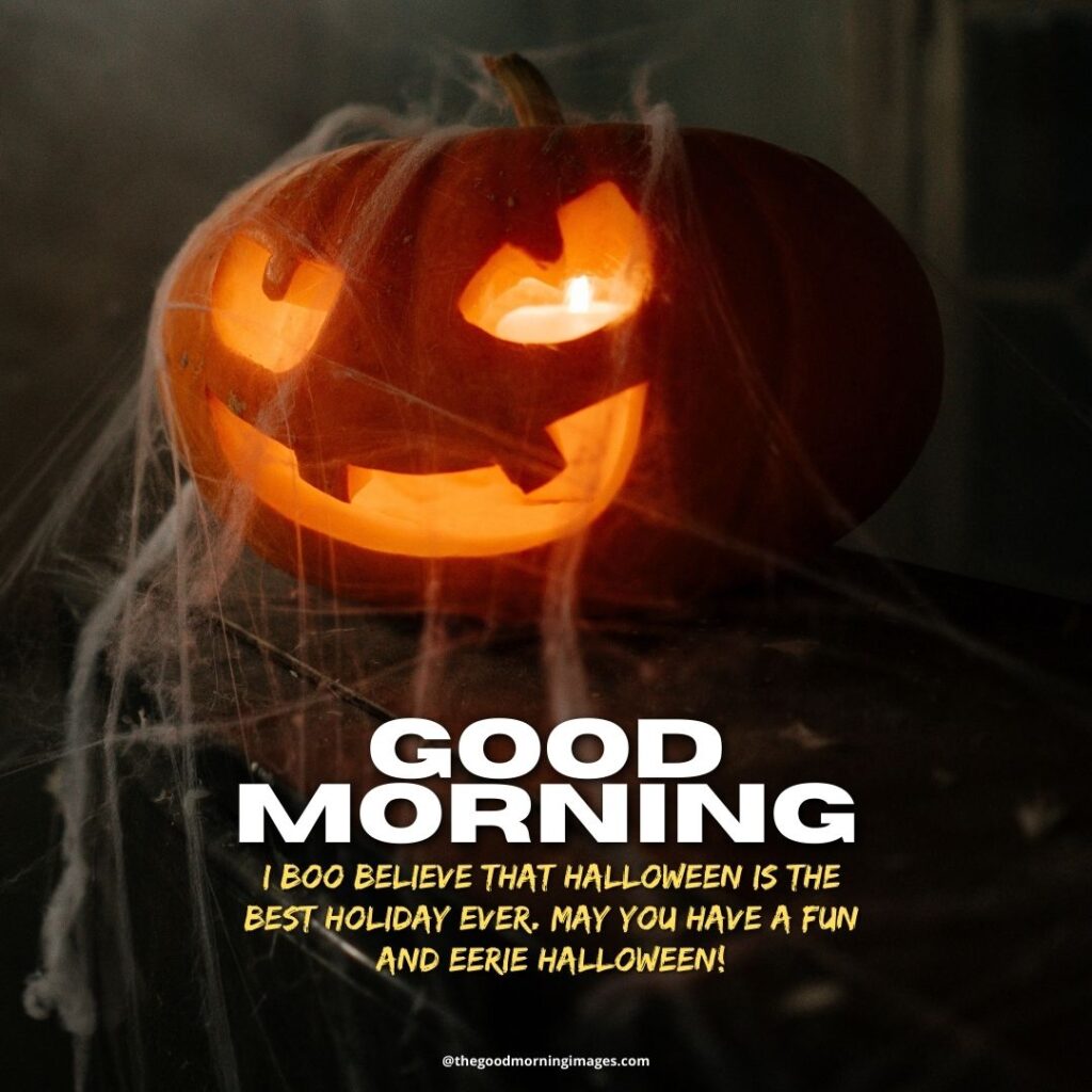 Good Morning Halloween