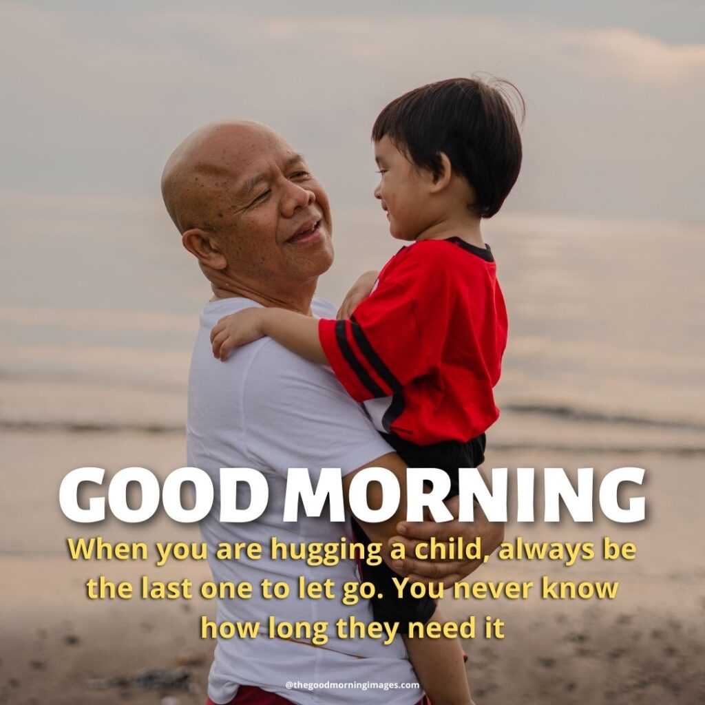 good morning Hug images dad