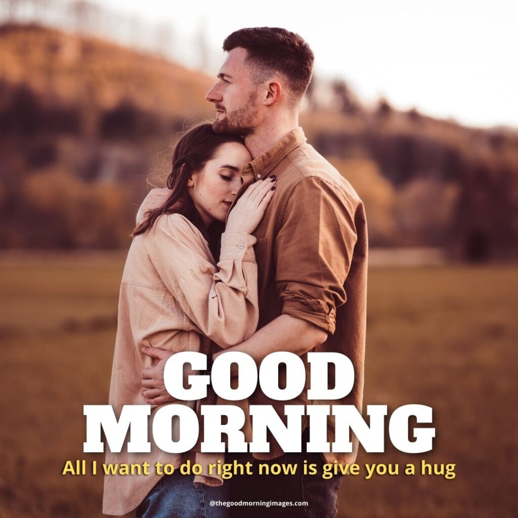 good morning Hug images romantic