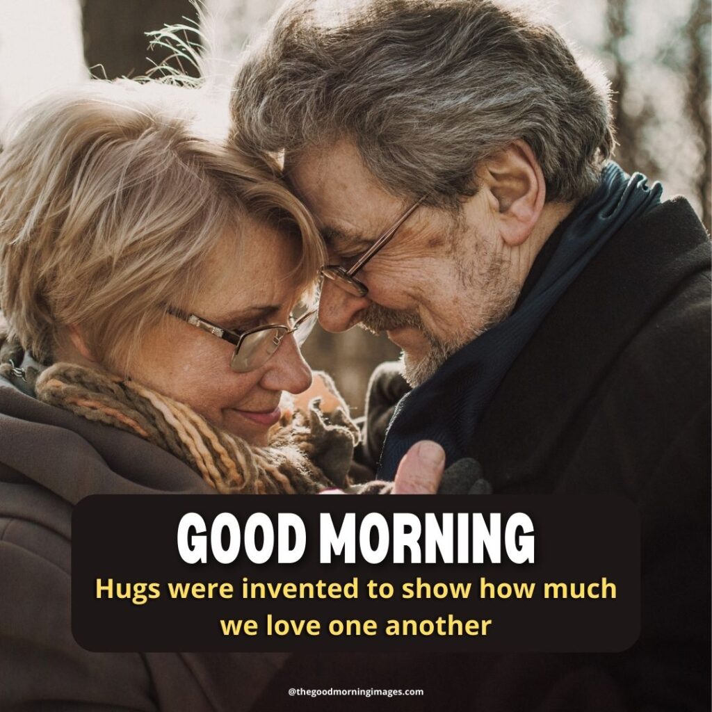 good morning Hug images couple old