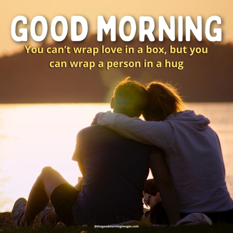 49+ Good Morning Hug Images With Wishes [2024]