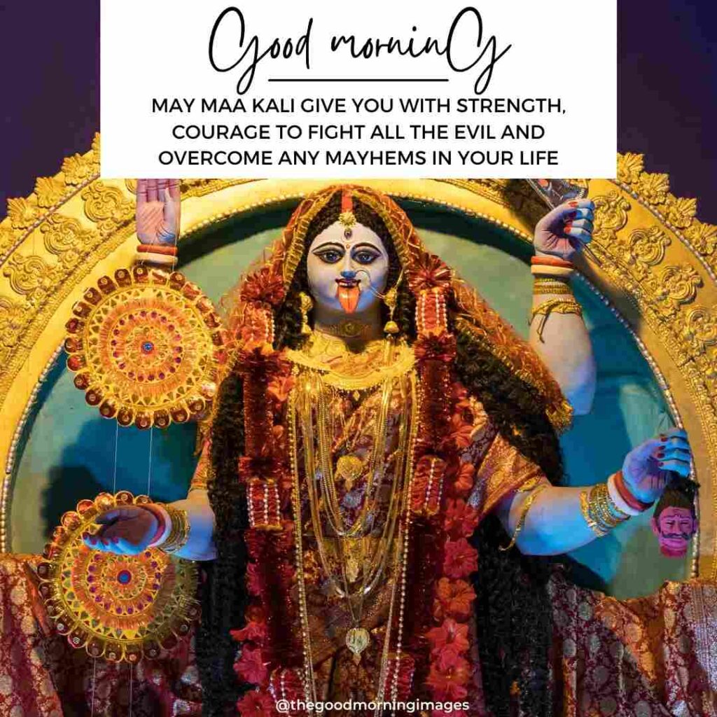 good morning kali mata images