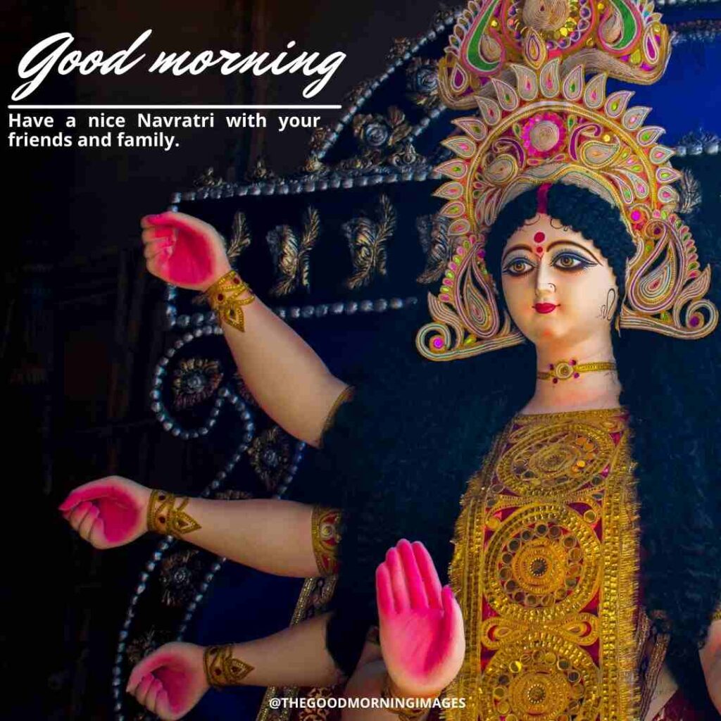 good morning navratri