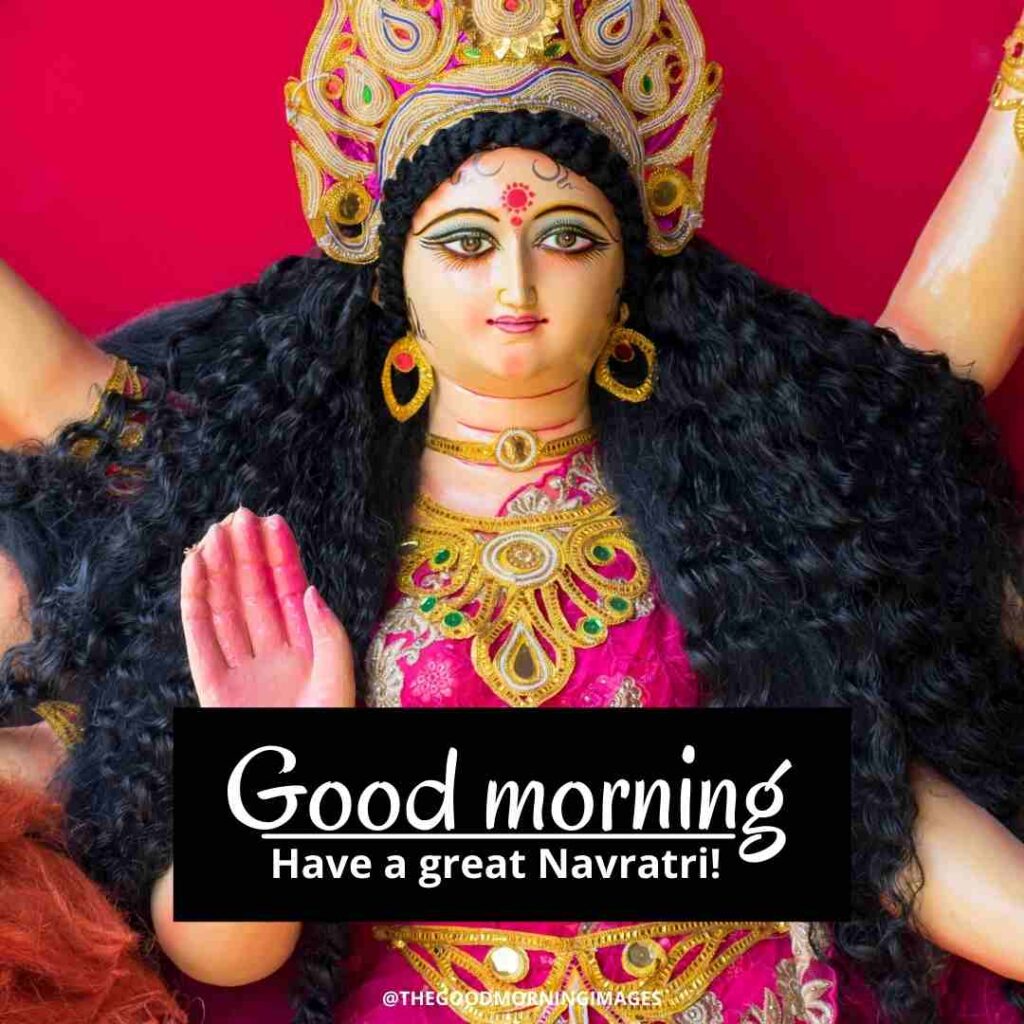 good morning navratri