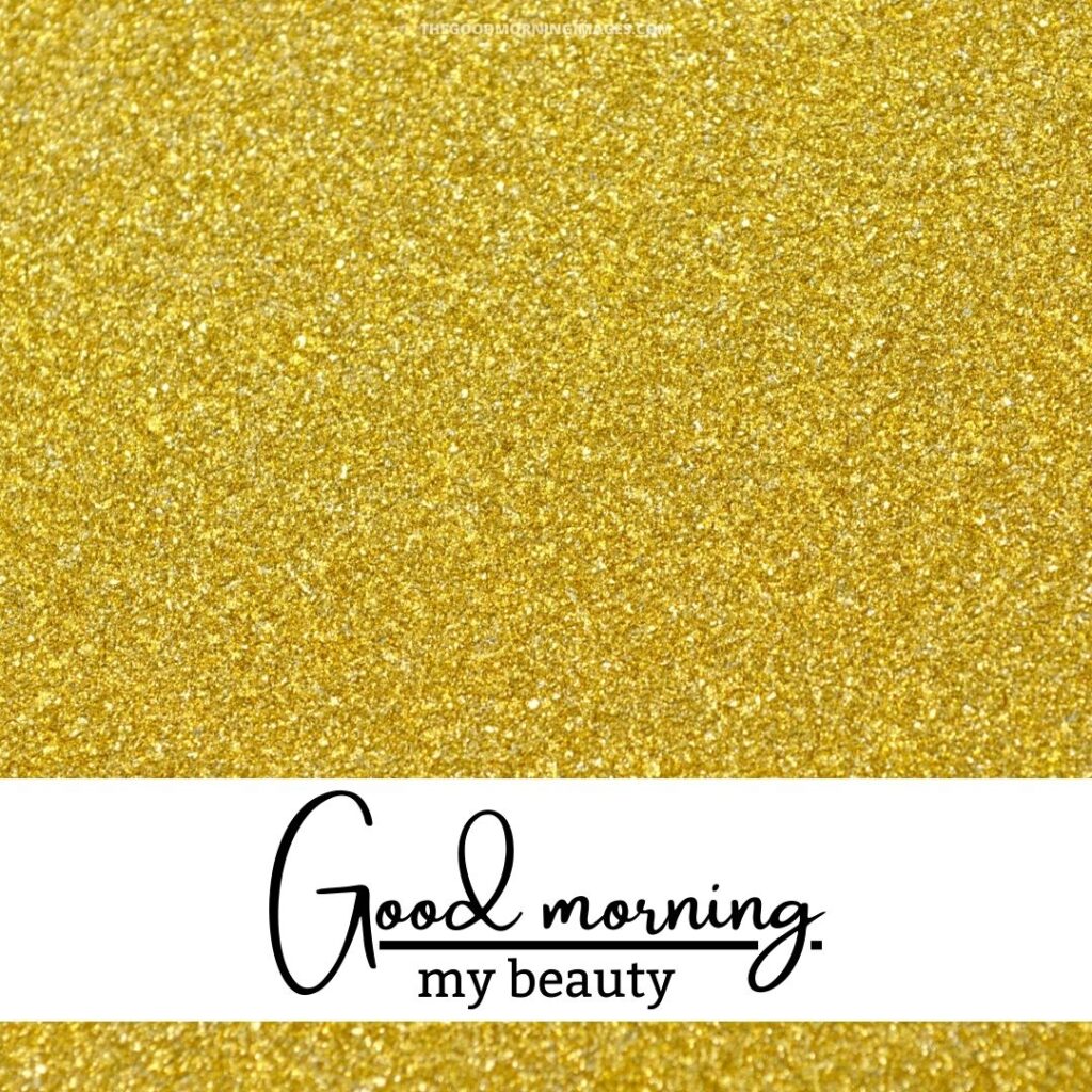 Good Morning photos with glitter