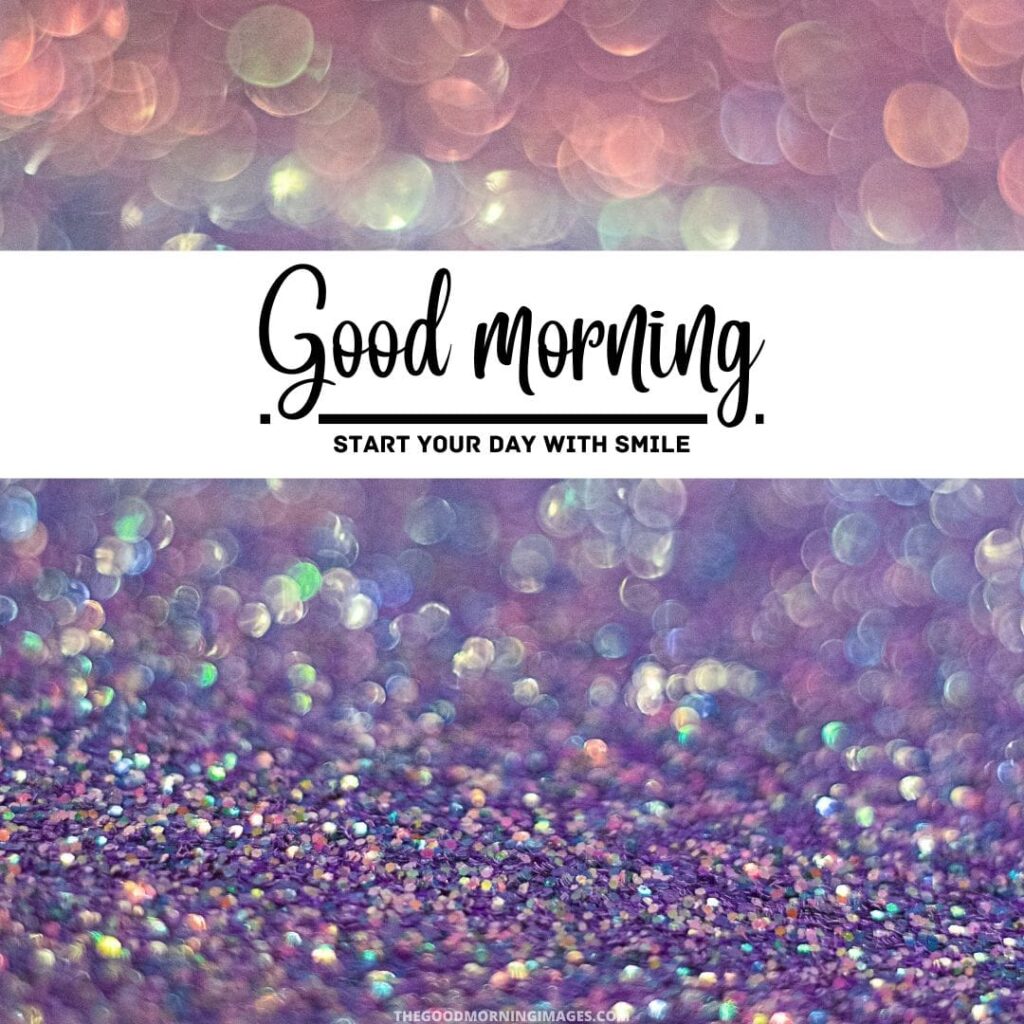 Good Morning Images with glitter