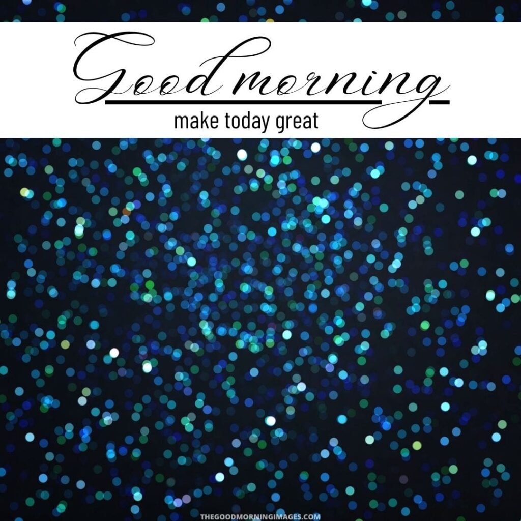 Good Morning Images with blue glitter