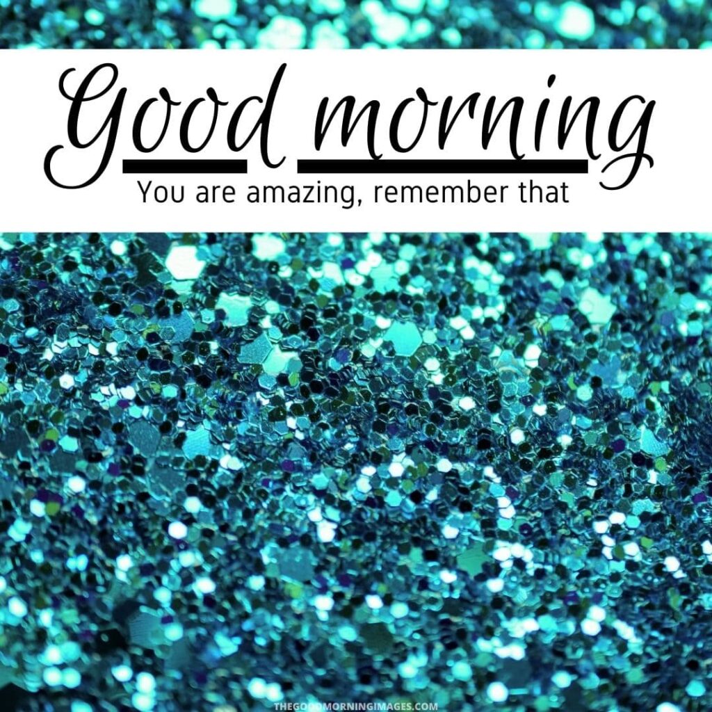 Good Morning Images with glitter