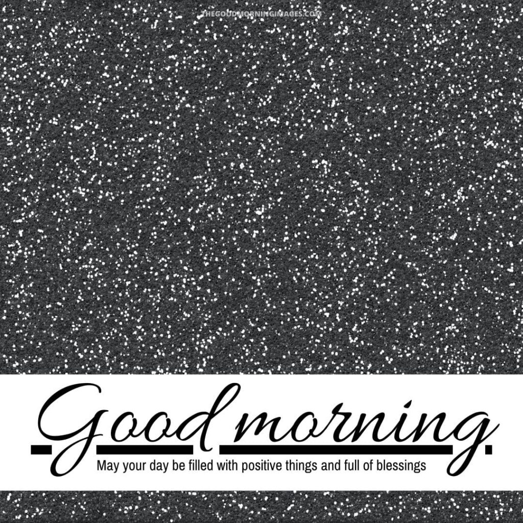 Good Morning white glitter images