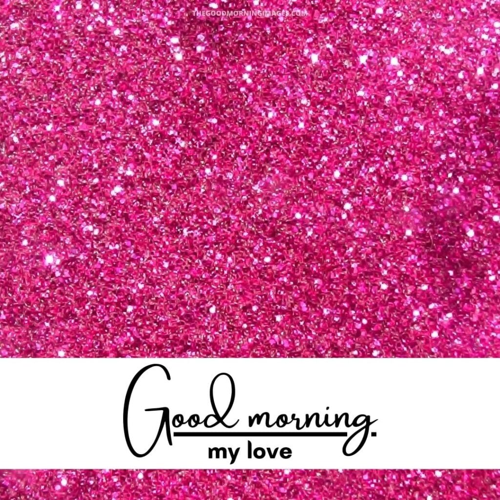 Good Morning photos with glitter download