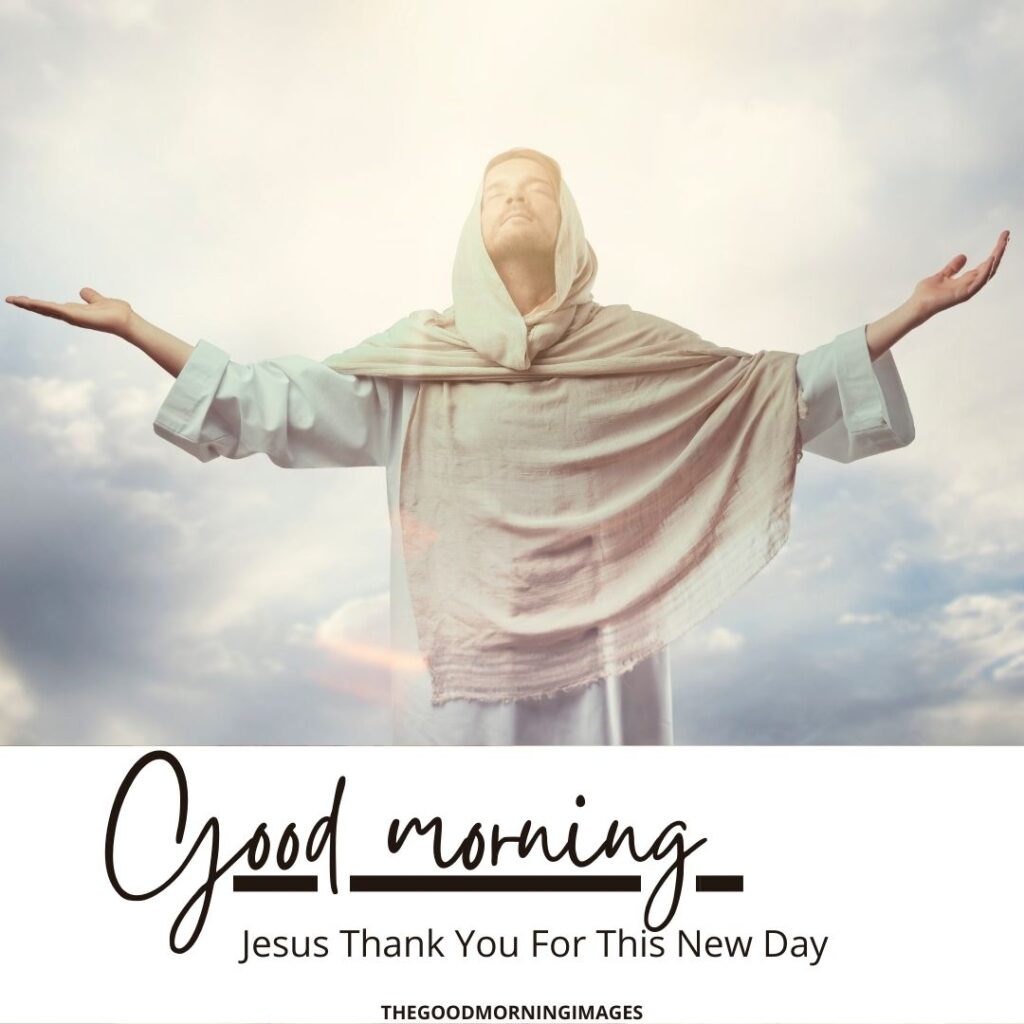 55+ Good Morning Jesus Images With Wishes 2023