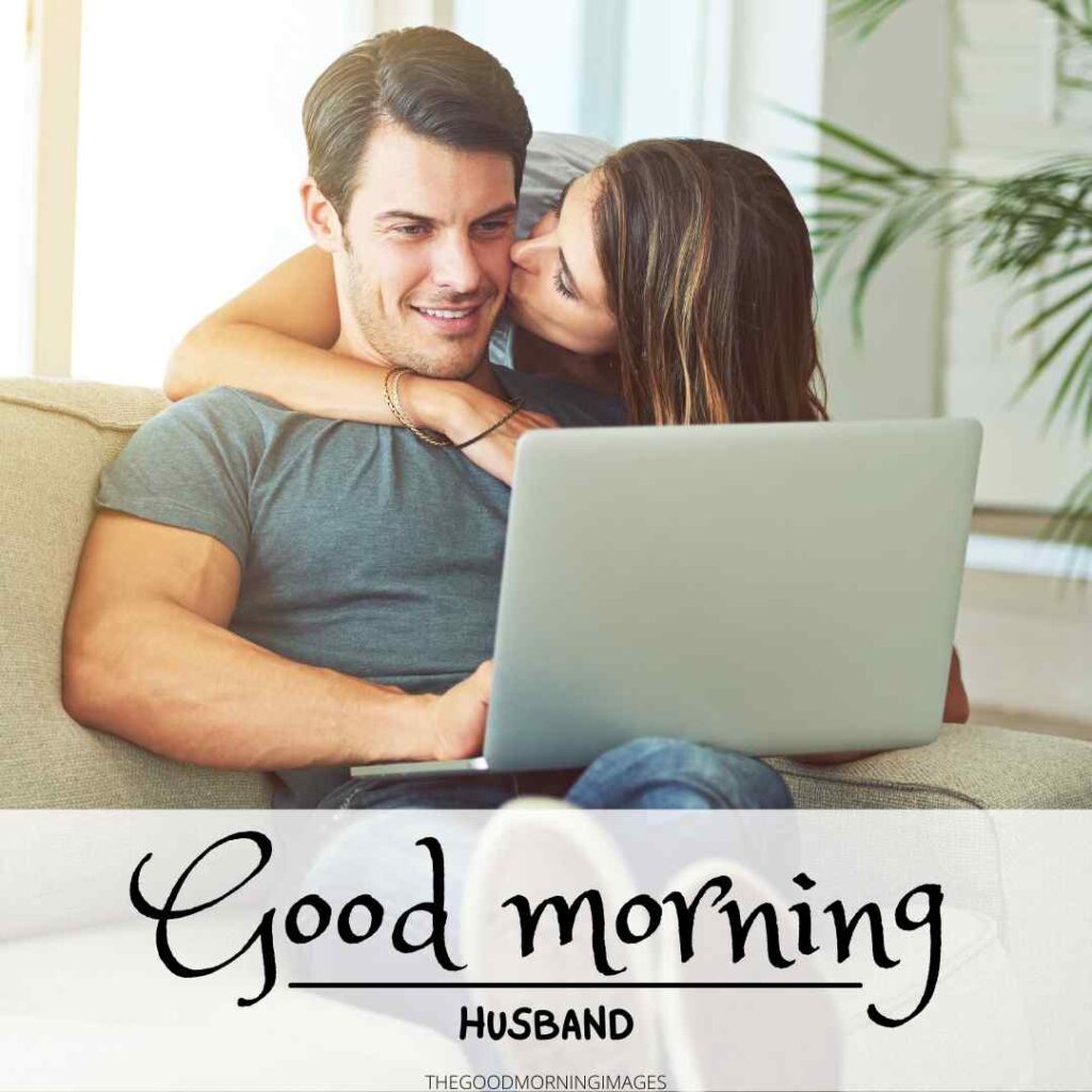 Good Morning Images for Husband