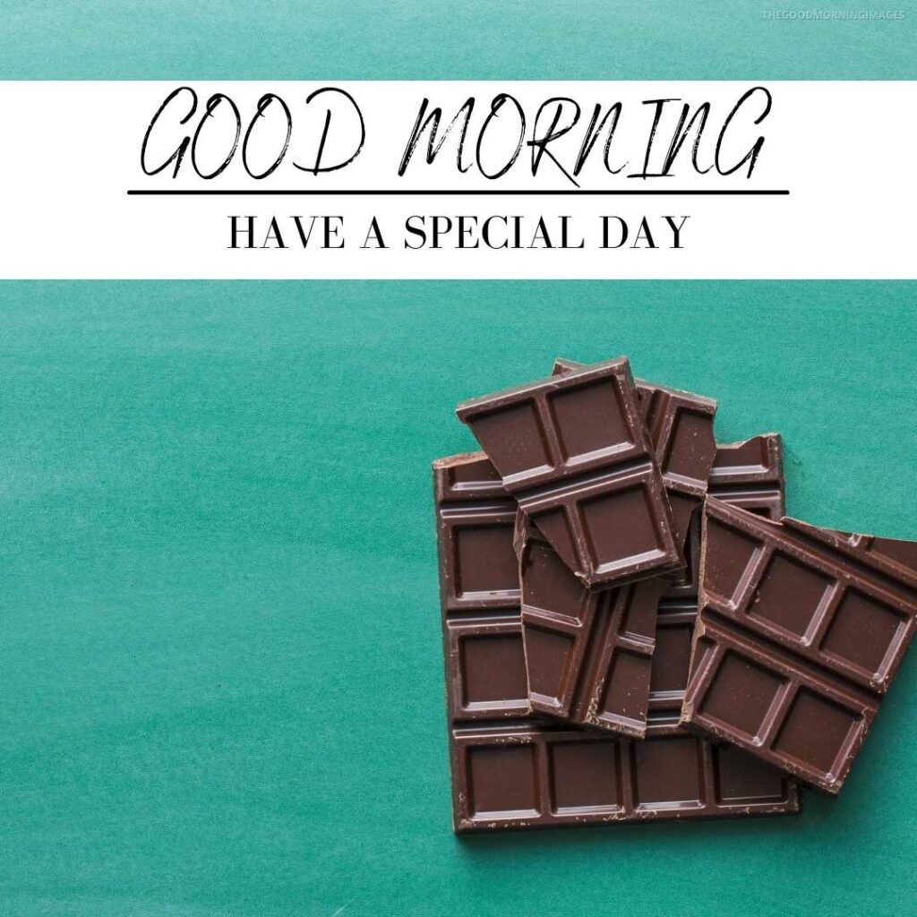 good morning chocolate