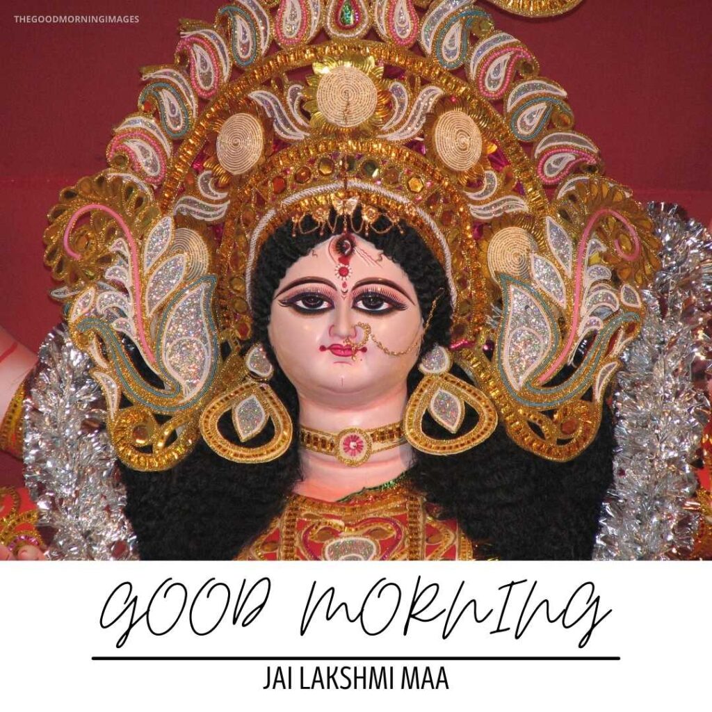 Good Morning Images with Lakshmi Goddess or Maa