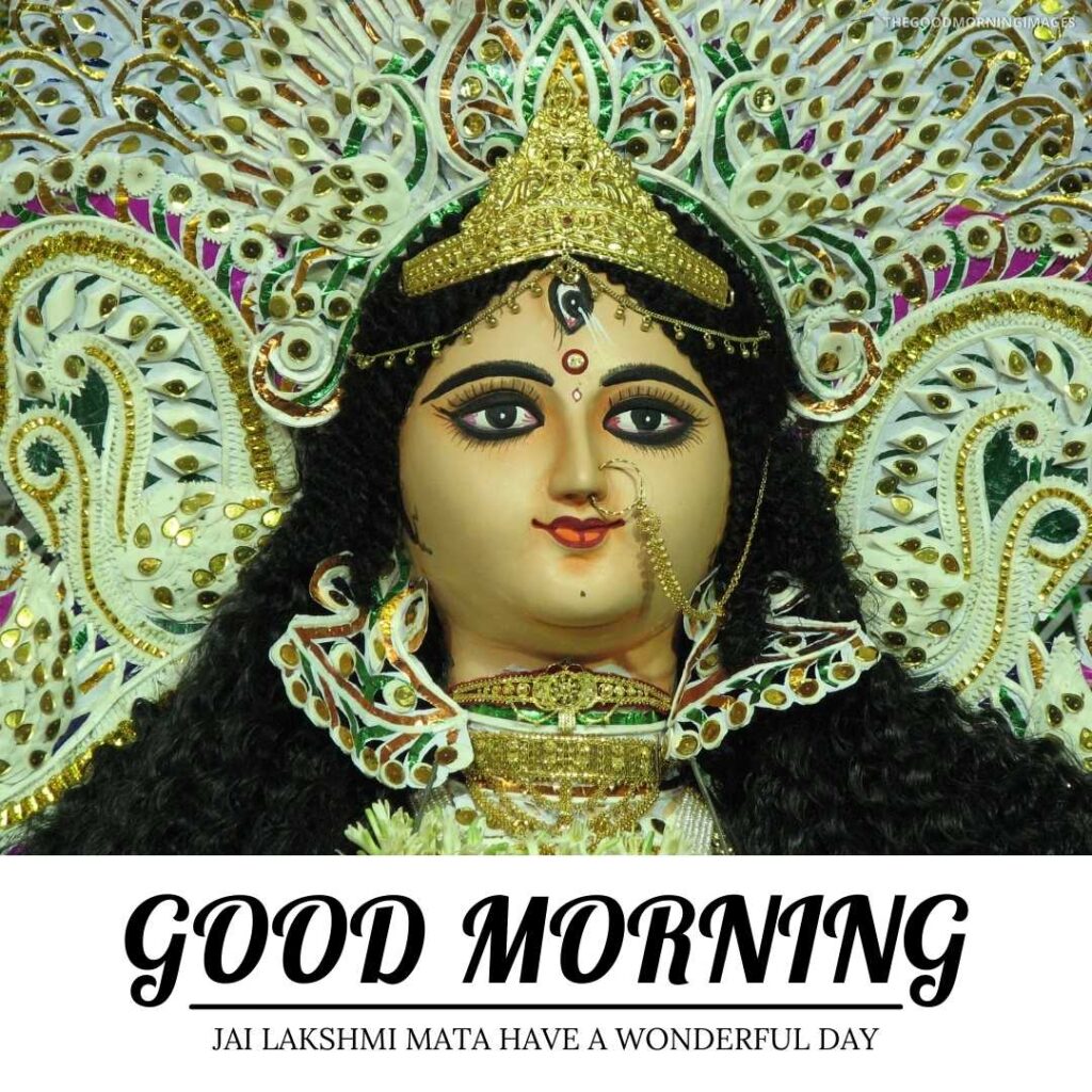 good morning lakshmi mata