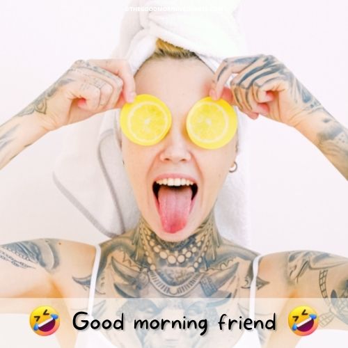 good morning memes for friends women