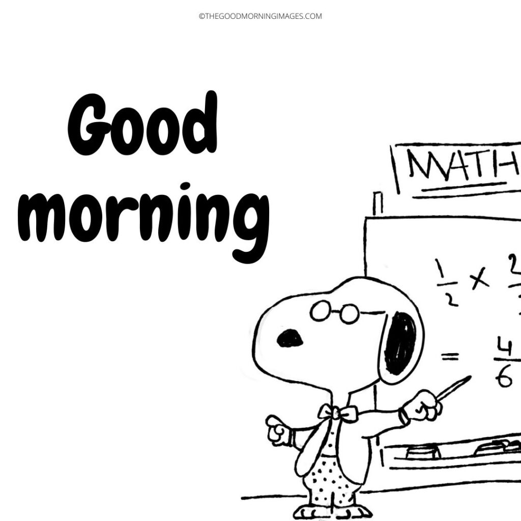 good morning snoopy math teacher