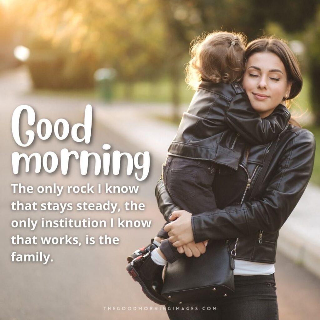 51+ Good Morning Family Images [Happy & Cute]